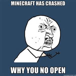 minecraft has crashed